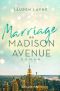 [Central Park Pact 03] • Marriage on Madison Avenue